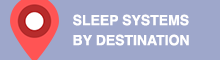 sleep systems by destination